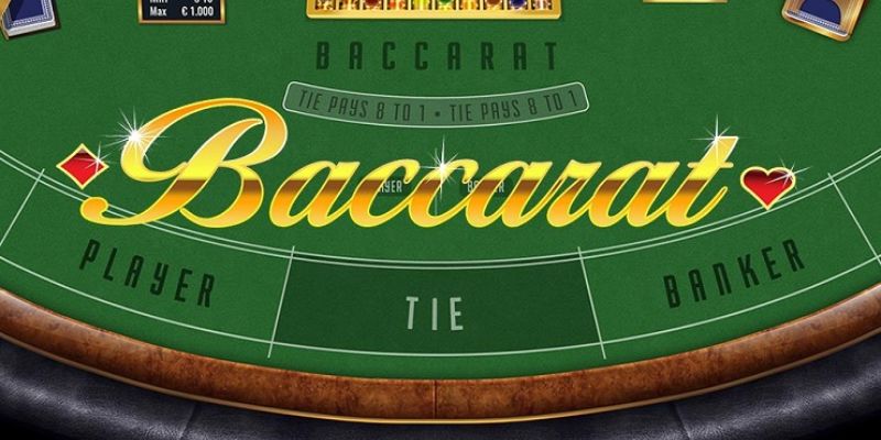 Sơ lược cách chơi Baccarat